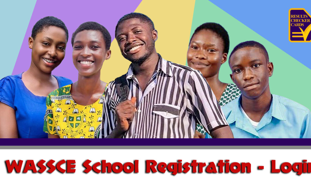 WASSCE School Registration – Login