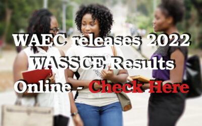 WAEC releases 2022 WASSCE results