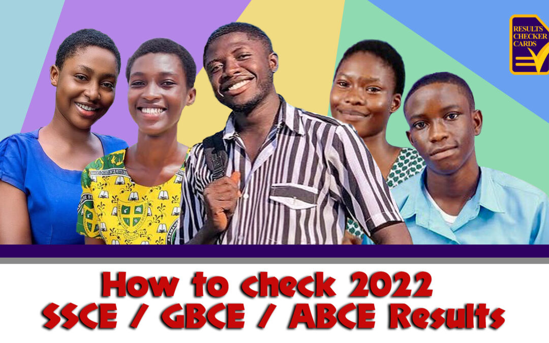 How to check 2022 SSCE / GBCE / ABCE Results